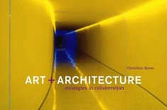 Art and Architecture: Strategies in Collaboration