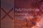 Ngā Pūtahitanga/Crossings