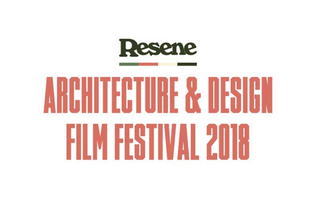 Resene Architecture & Design Film Festival 2018