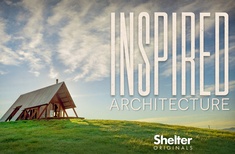 Shelter Originals: Inspired Architecture, Season 1