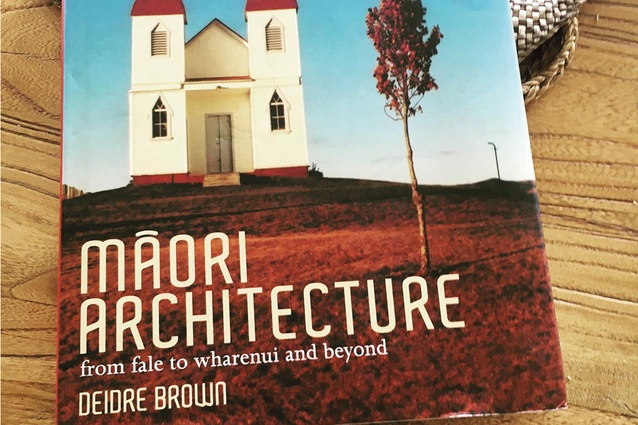 <em>Māori Architecture: from Fale to Wharenui and Beyond</em> book cover (2009).