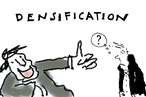 Cartoon - Malcolm Walker on...Densification