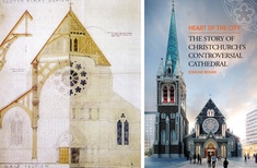 Review: Heart of the City: The Story of Christchurch’s Controversial Cathedral