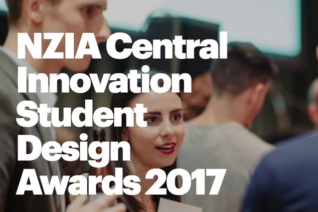 NZIA Central Innovation Student Design Awards 2017