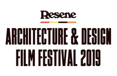 Resene Architecture and Design Film Festival 2019: Highlights