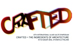 Crafted – The Ingredients of Architecture