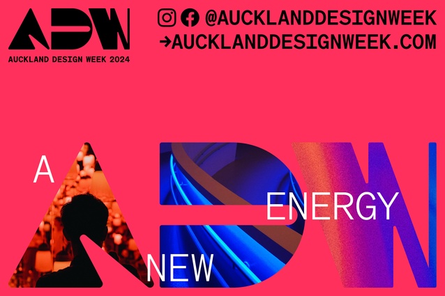 Auckland Design Week (ADW), 10–16 March 2024, Tāmaki Makaurau Auckland.